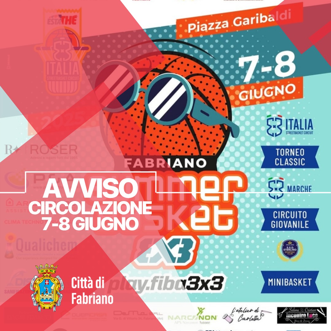 La viabilità in occasione dell'evento &quot;Summer Basket 3x3&quot;